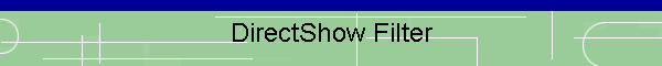 DirectShow Filter